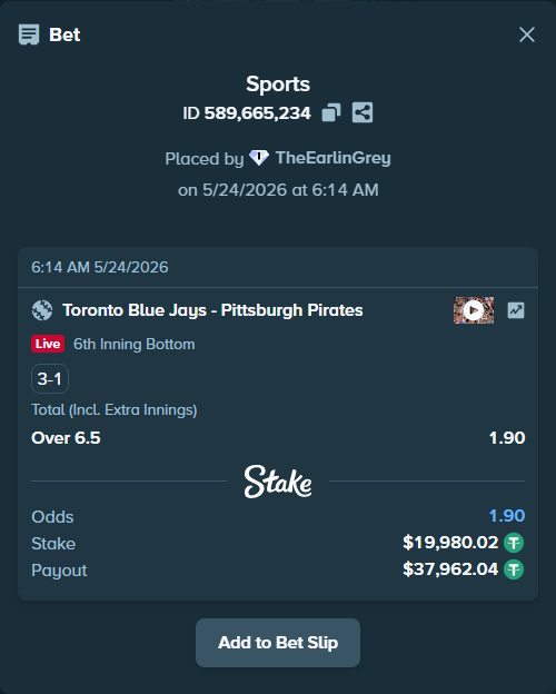 Bet slip: Toronto Blue Jays - Pittsburgh Pirates, $20,000.00 stake at 1.90 odds, placed by TheEarlinGrey