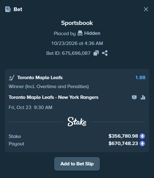 Bet slip: Toronto Maple Leafs - New York Rangers, $356,177.67 stake at 1.88 odds, placed by Hidden