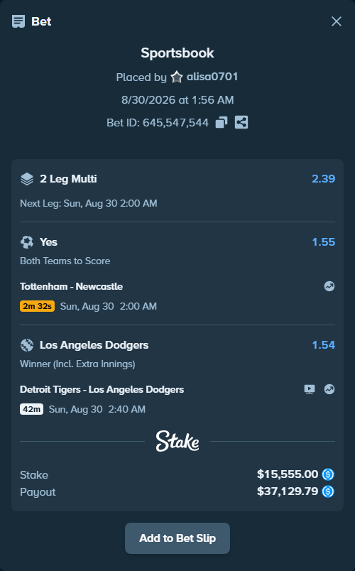 Bet slip: Tottenham - Newcastle, $15,555.00 stake at 1.55 odds, placed by alisa0701