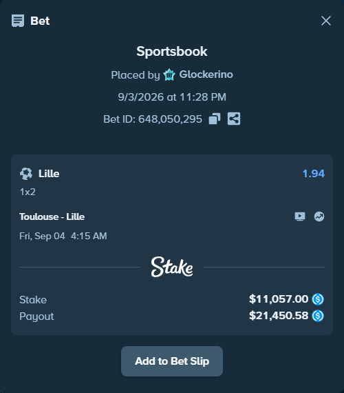 Bet slip: Toulouse - Lille, $11,057.00 stake at 1.94 odds, placed by Glockerino