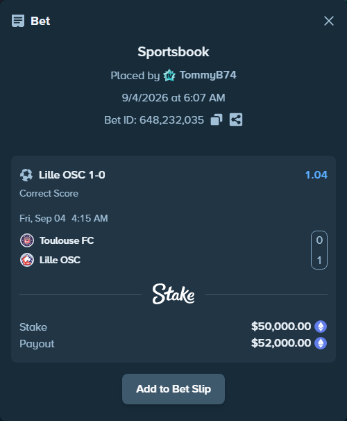 Bet slip: Toulouse - Lille, $50,071.46 stake at 1.04 odds, placed by TommyB74