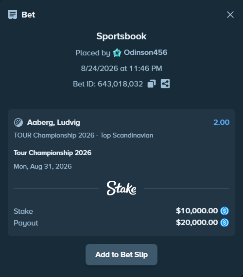Bet slip: Tour Championship 2026, $10,000.00 stake at 2.00 odds, placed by Odinson456