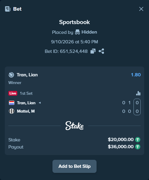 Bet slip: Tran, Lian - Mattel, M, $20,000.00 stake at 1.80 odds, placed by Hidden