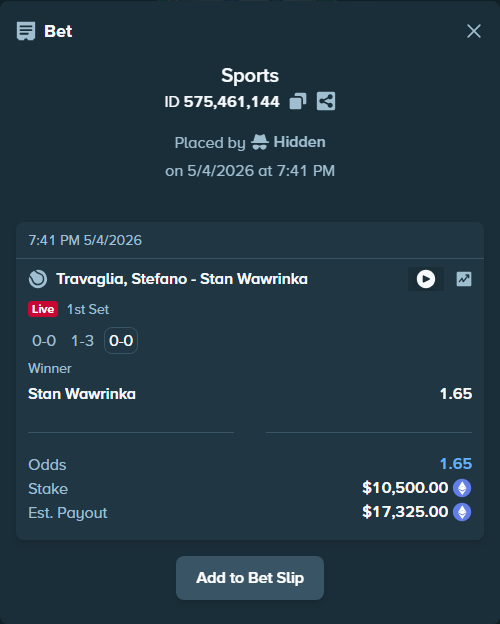 Bet slip: Travaglia, Stefano - Stan Wawrinka, $7,696.04 stake at 1.65 odds, placed by Hidden