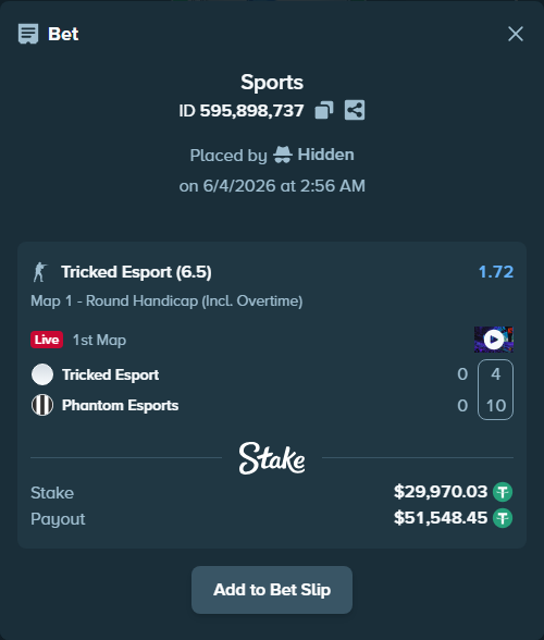 Bet slip: Tricked Esport - Phantom Esports, $30,000.00 stake at 1.72 odds, placed by Hidden
