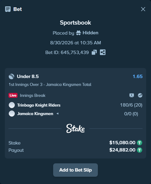Bet slip: Trinbago Knight Riders - Jamaica Kingsmen, $15,080.00 stake at 1.65 odds, placed by Hidden