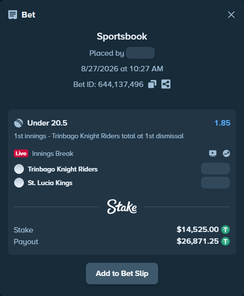 Bet slip: Trinbago Knight Riders - St. Lucia Kings, $14,525.00 stake at 1.85 odds, placed by Munni12300