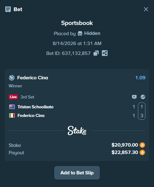 Bet slip: Tristan Schoolkate - Federico Cina, $20,781.32 stake at 1.09 odds, placed by Hidden