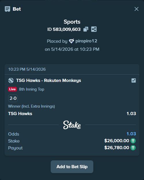 Bet slip: TSG Hawks - Rakuten Monkeys, $26,000.00 stake at 1.03 odds, placed by piropiro12