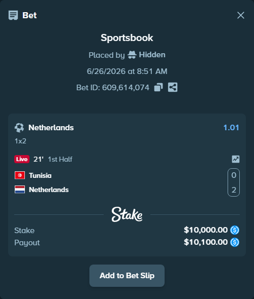 Bet slip: Tunisia - Netherlands, $10,000.00 stake at 1.01 odds, placed by Hidden