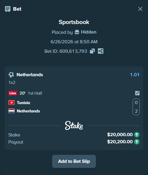 Bet slip: Tunisia - Netherlands, $20,020.00 stake at 1.01 odds, placed by Hidden
