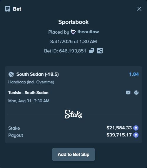 Bet slip: Tunisia - South Sudan, $21,455.72 stake at 1.84 odds, placed by theoutlaw
