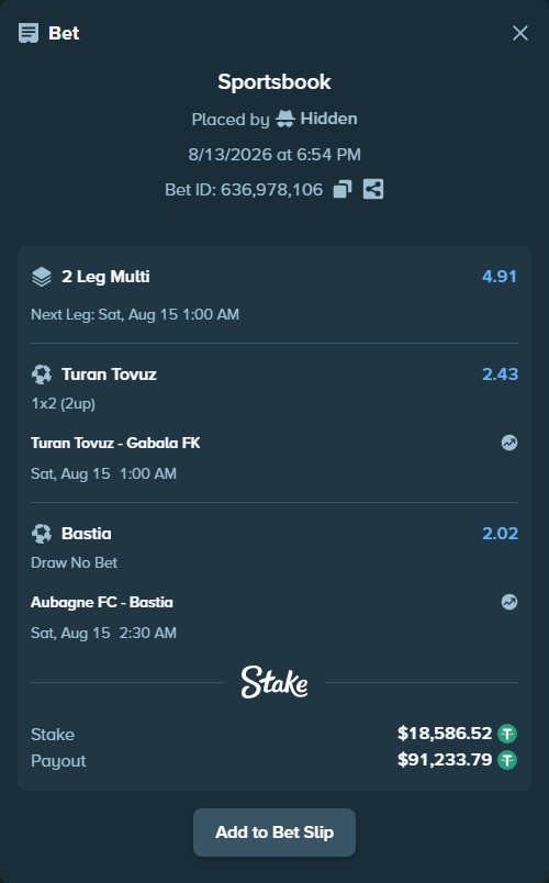 Bet slip: Turan Tovuz - Gabala FK, $18,605.11 stake at 2.43 odds, placed by Hidden