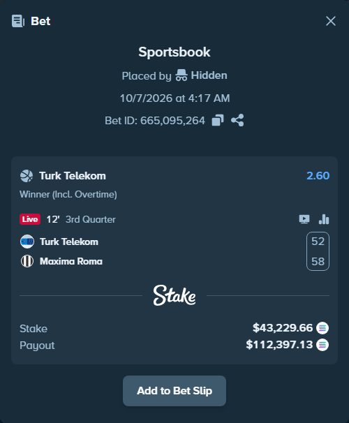 Bet slip: Turk Telekom - Maxima Roma, $43,395.35 stake at 2.60 odds, placed by Prettylfacko98