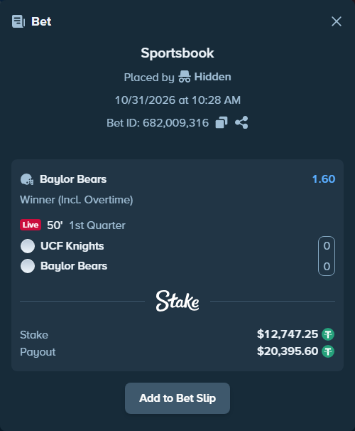 Bet slip: UCF Knights - Baylor Bears, $12,760.00 stake at 1.60 odds, placed by Hidden