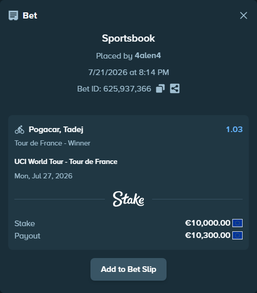 Bet slip: UCI World Tour - Tour de France, $10,800.00 stake at 1.03 odds, placed by 4alen4