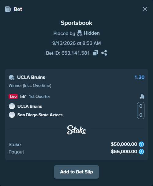 Bet slip: UCLA Bruins - San Diego State Aztecs, $50,000.00 stake at 1.30 odds, placed by Hidden