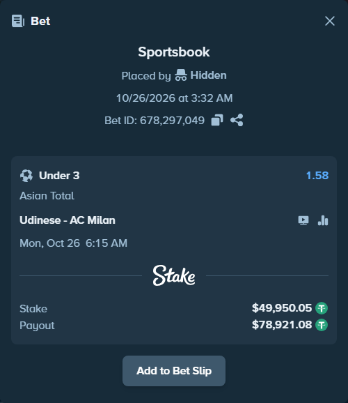 Bet slip: Udinese - AC Milan, $50,000.00 stake at 1.58 odds, placed by Hidden