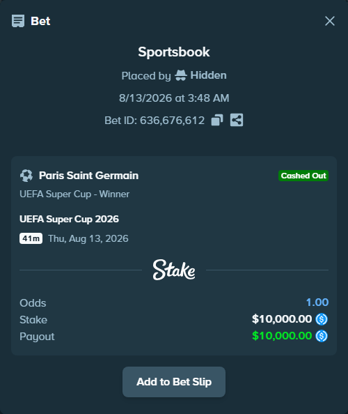 Bet slip: UEFA Super Cup 2026, $10,000.00 stake at 1.37 odds, placed by Hidden