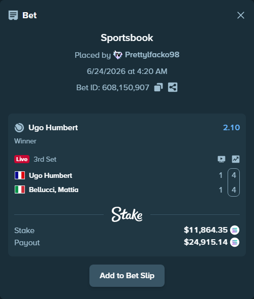Bet slip: Ugo Humbert - Bellucci, Mattia, $12,710.47 stake at 2.10 odds, placed by Prettylfacko98