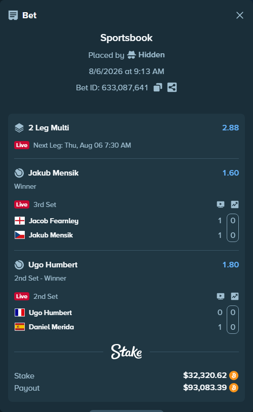 Bet slip: Ugo Humbert - Daniel Merida, $32,162.00 stake at 1.80 odds, placed by Hidden