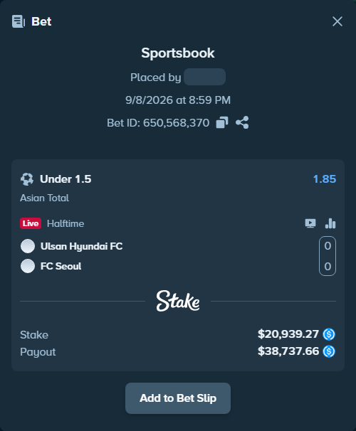 Bet slip: Ulsan HD FC - FC Seoul, $20,939.27 stake at 1.85 odds, placed by heima01