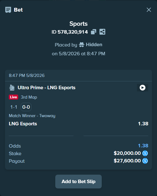 Bet slip: Ultra Prime - LNG Esports, $20,000.00 stake at 1.38 odds, placed by Hidden