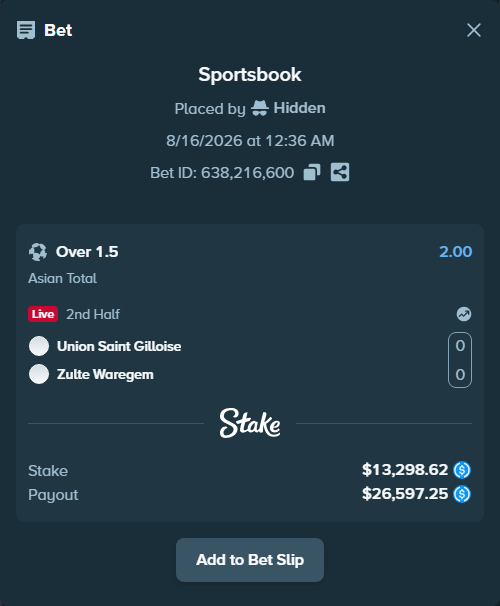 Bet slip: Union Saint Gilloise - Zulte Waregem, $13,298.62 stake at 2.00 odds, placed by Hidden