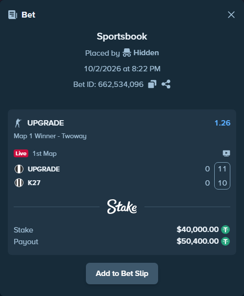 Bet slip: UPGRADE - K27, $40,000.00 stake at 1.26 odds, placed by Hidden