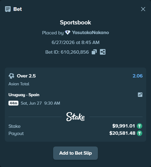 Bet slip: Uruguay - Spain, $10,001.00 stake at 2.06 odds, placed by YasutakaNakano