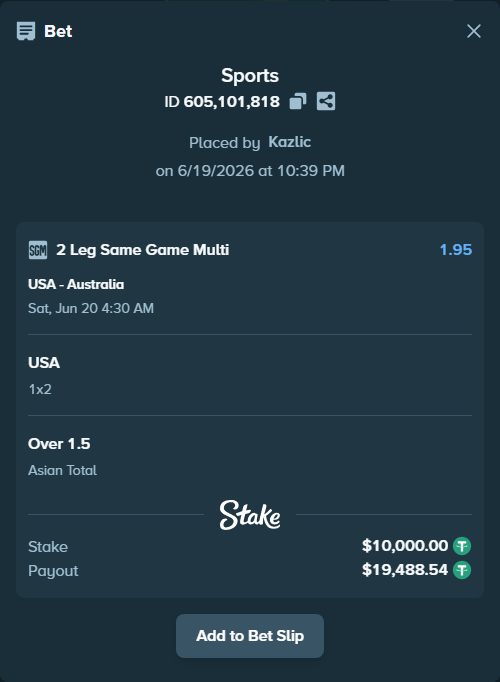 Bet slip: USA - Australia, $10,010.00 stake at 1.62 odds, placed by Kazlic