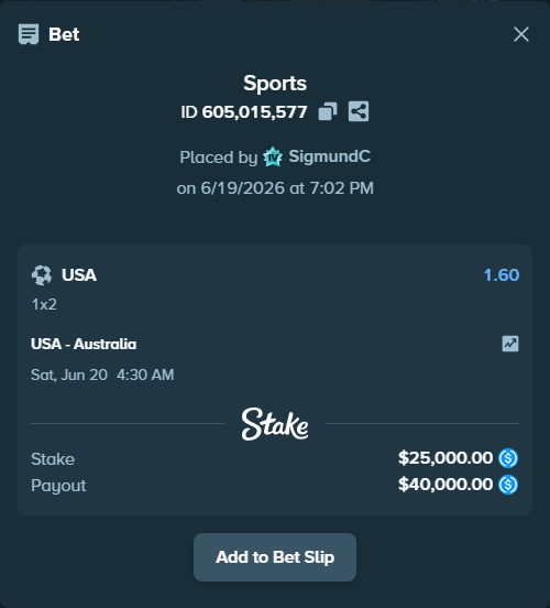 Bet slip: USA - Australia, $25,000.00 stake at 1.60 odds, placed by SigmundC