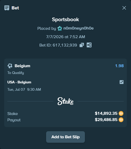 Bet slip: USA - Belgium, $14,907.24 stake at 1.98 odds, placed by n0m0neyn0h0e