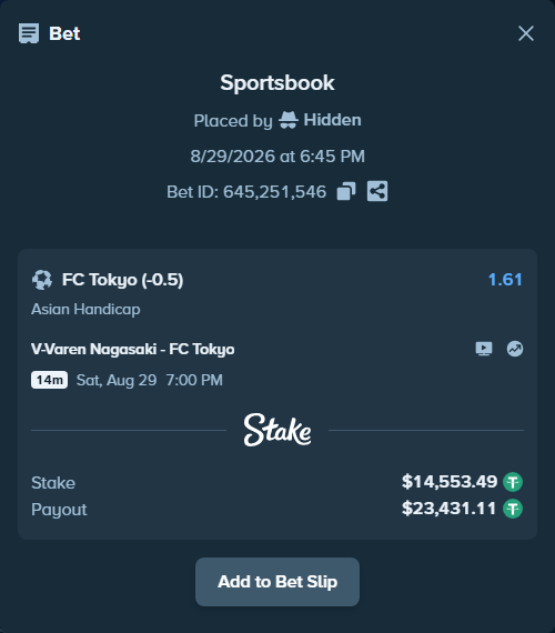 Bet slip: V-Varen Nagasaki - FC Tokyo, $14,553.49 stake at 1.61 odds, placed by Hidden