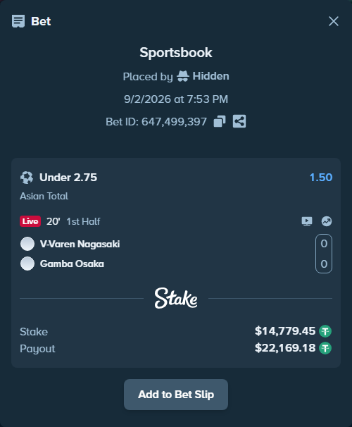 Bet slip: V-Varen Nagasaki - Gamba Osaka, $14,779.45 stake at 1.50 odds, placed by Hidden