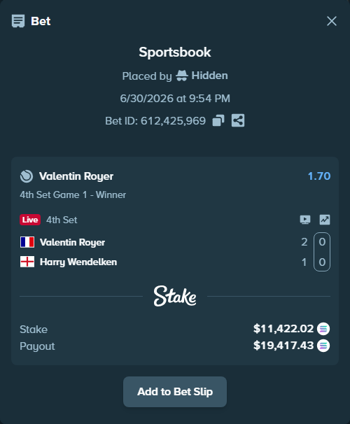 Bet slip: Valentin Royer - Harry Wendelken, $12,861.22 stake at 1.70 odds, placed by Prettylfacko98