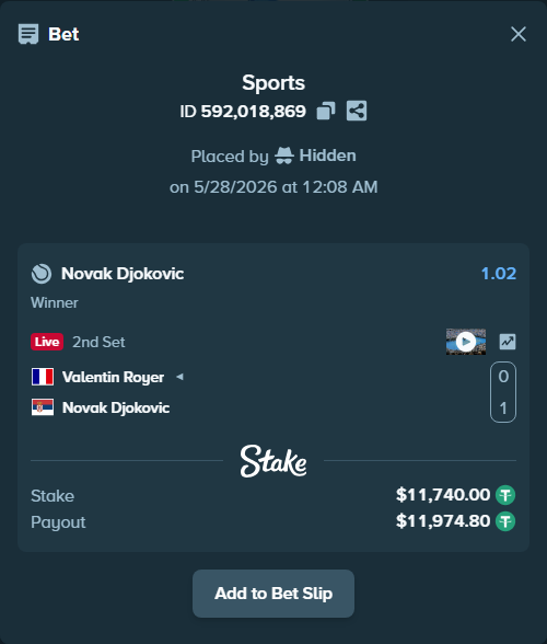 Bet slip: Valentin Royer - Novak Djokovic, $11,763.48 stake at 1.02 odds, placed by Hidden