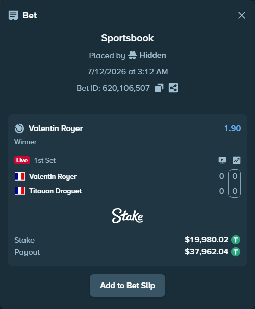 Bet slip: Valentin Royer - Titouan Droguet, $20,000.00 stake at 1.90 odds, placed by Hidden