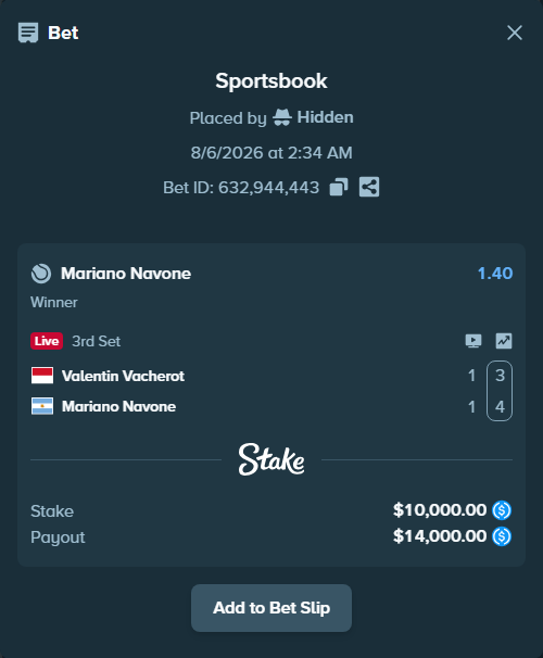Bet slip: Valentin Vacherot - Mariano Navone, $10,000.00 stake at 1.40 odds, placed by Hidden