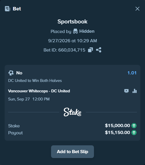 Bet slip: Vancouver Whitecaps - DC United, $15,000.00 stake at 1.01 odds, placed by korehato