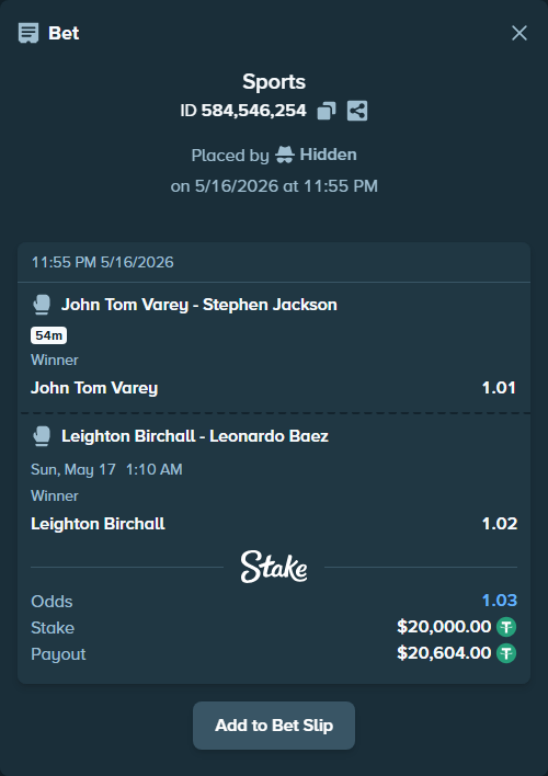 Bet slip: Varey, John Tom - Jackson, Stephen, $20,000.00 stake at 1.01 odds, placed by Hidden