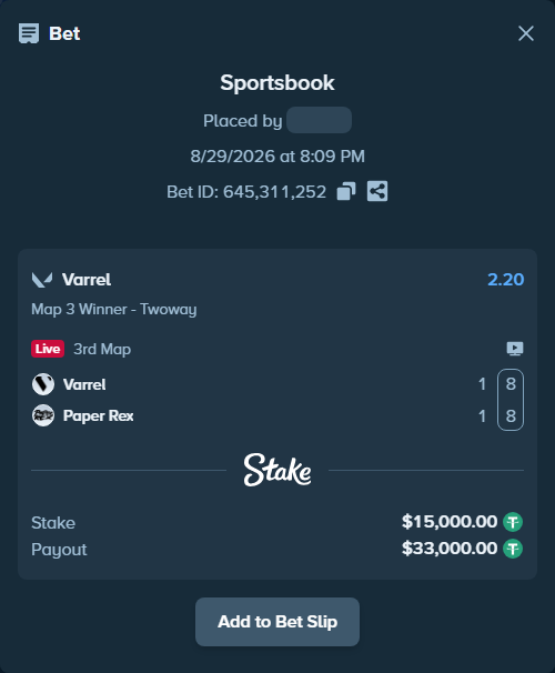 Bet slip: Varrel - Paper Rex, $15,000.00 stake at 2.20 odds, placed by haroldfinchh