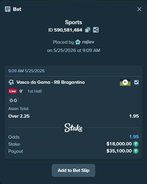 Bet slip: Vasco da Gama - RB Bragantino, $18,000.00 stake at 1.95 odds, placed by rajlev