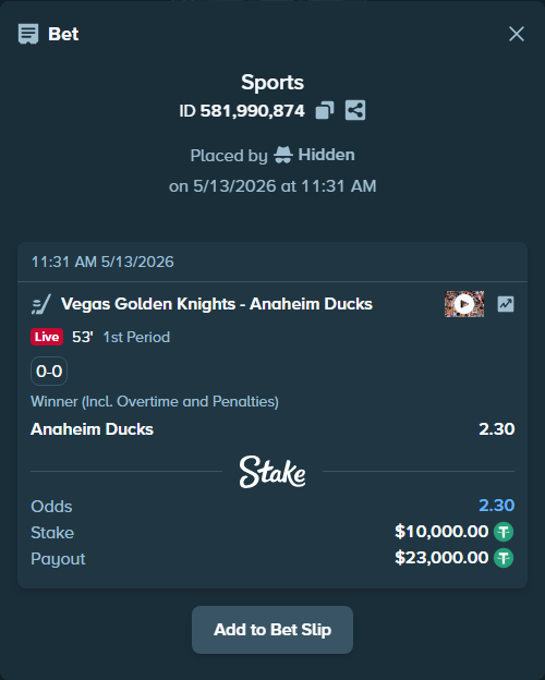 Bet slip: Vegas Golden Knights - Anaheim Ducks, $10,000.00 stake at 2.30 odds, placed by Hidden