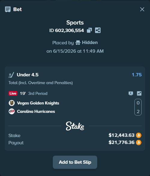 Bet slip: Vegas Golden Knights - Carolina Hurricanes, $12,215.61 stake at 1.75 odds, placed by Hidden