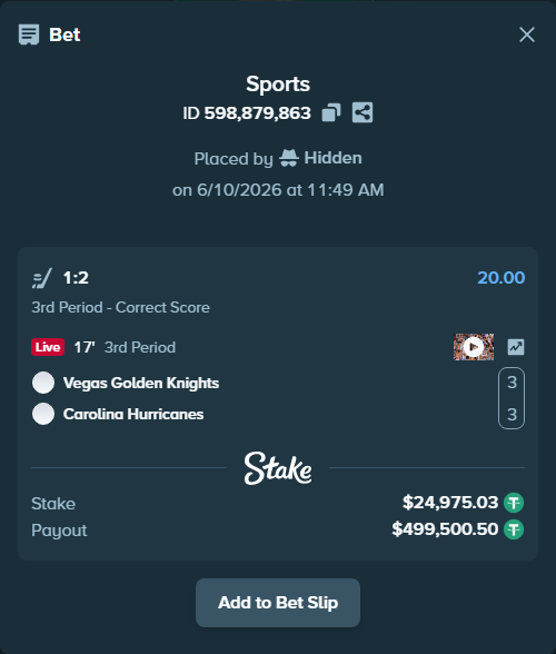Bet slip: Vegas Golden Knights - Carolina Hurricanes, $25,000.00 stake at 20.00 odds, placed by Hidden