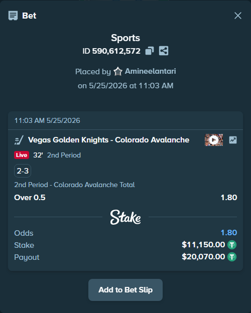 Bet slip: Vegas Golden Knights - Colorado Avalanche, $11,150.00 stake at 1.80 odds, placed by Amineelantari