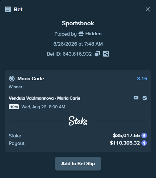 Bet slip: Vendula Valdmannova - Maria Carle, $35,201.62 stake at 3.15 odds, placed by Hidden