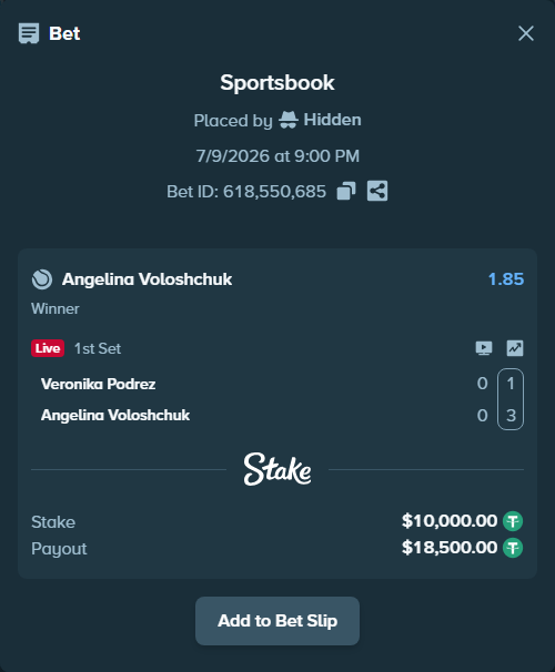Bet slip: Veronika Podrez - Angelina Voloshchuk, $10,010.00 stake at 1.85 odds, placed by Hidden
