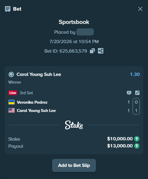 Bet slip: Veronika Podrez - Carol Young Suh Lee, $10,010.00 stake at 1.30 odds, placed by liliamaria
